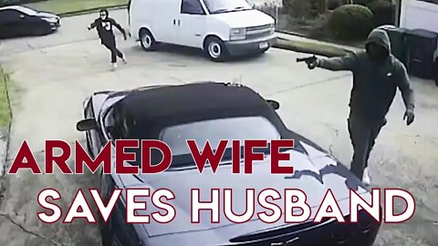 Armed Wife Saves Husband During Attempted Robbery