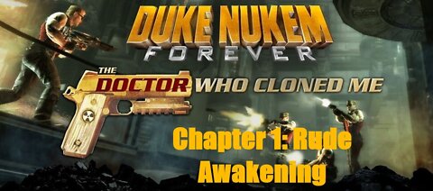 DNF The Doctor Who Cloned Me Chapter 1: Rude Awakening
