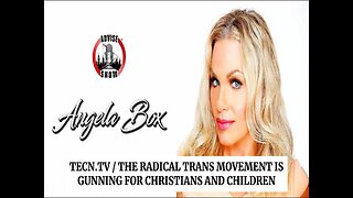 TECN.TV / Radical Trans Movement Is Gunning for Christians and Children