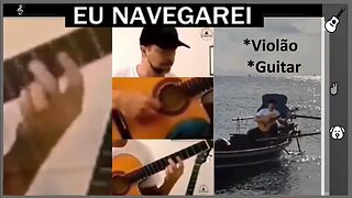I WILL NAVIGATE (Eu Navegarei) - ON GUITAR - SOLO GUITAR - Fingerstyle