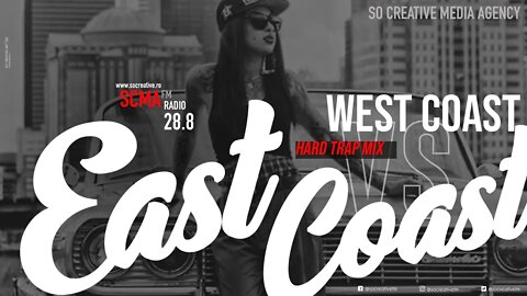 Car Music - Gangster Rap | East Coast vs West Coast Mix Trap Bass Version