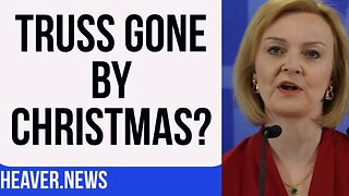 Liz Truss OUT By Christmas?