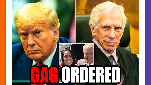 Crooked NYC Judge Gags Trump