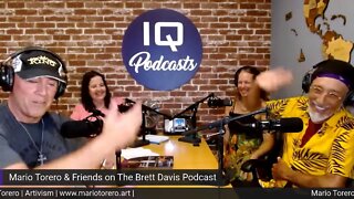 Mario Torero & Friends on The Brett Davis Podcast