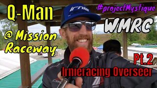 Sportbike Track Life w/ Q-Man Pt.2 @ Mission Raceway BC | Irnieracing Overseer