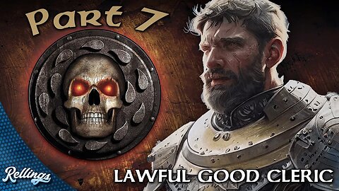 Baldur's Gate: Enhanced Edition (PC) Lawful Good Cleric Playthrough | Part 7 (No Commentary)