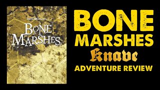 Bone Marshes: OSR Swamp Adventure Review