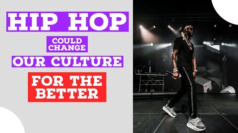 HipHop Culture Could Change People for the Better | PYIYP Clips