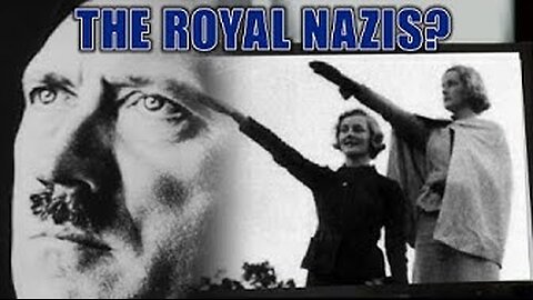 Nazi British Royal's & Elizabeth II Connections to the NSDAP. Royals And The Nazis 3-17-2023