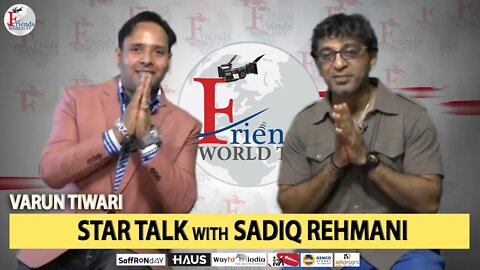 Varun Tiwari | Star Talk with Dilip Bhave And Sadiq Rehmani