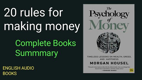 20 RULES FOR MAKING MONEY | The Psychology Of Money |#PsychologyOfMoney