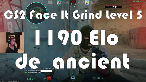 Trying to Carry a Heavy Team - CS2 Face-It Grind - Face-It Level 5 - 1190 Elo - de_ancient