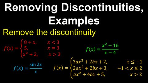 Removing Discontinuities, Examples - AP Calculus AB/BC