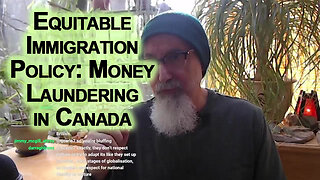 We Need Equitable Immigration Policy: Money Laundering in Canada & Selling Western Citizenship
