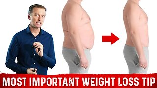 Dr.Berg's Most Important Weight Loss Tips