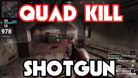 Quad kill with shotgun less goo
