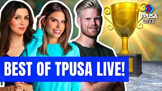 THE BEST OF TPUSA LIVE 2021