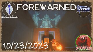 📜 FOREWARNED 🏺 Multiplayer ☥ Halloween Update [3] 🎃