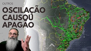 GOVERNO NÃO SABE a ORIGEM do APAGÃO e tenta JOGAR a CULPA na ELETROBRAS, mas pode ter SIDO SABOTAGEM