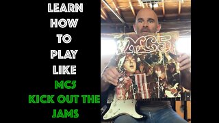 How To Play Kick Out The Jams by The MC5 On Guitar Lesson!!