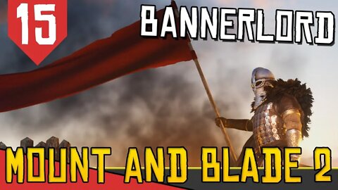 Completando a BANDEIRA LENDÁRIA do Imperador! - Mount & Blade 2 Bannerlord #15 [Português PT-BR]