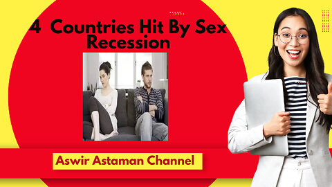 4 Countries Hit By Sex Recession