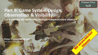 Part 9: Game System Design: Observation & Visibility