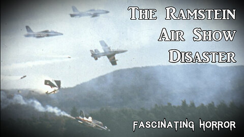 The Ramstein Air Show Disaster | Fascinating Horror