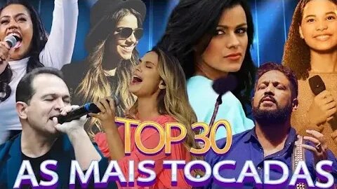 As Mais Tocadas - Gabriela Rocha, Damares,Fernandinho, Nathália Braga, Maria Marçal, Davi Sacer,...
