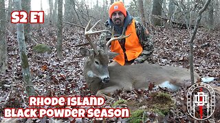 First buck with a muzzleloader!!! || S2 E1 || Rhode Island Deer Hunting