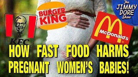 Fast Food Is Bad For Pregnant Women & Your Baby! – New Study