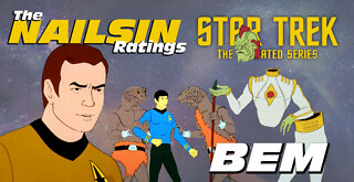 The Nailsin Ratings:Star Trek - Bem
