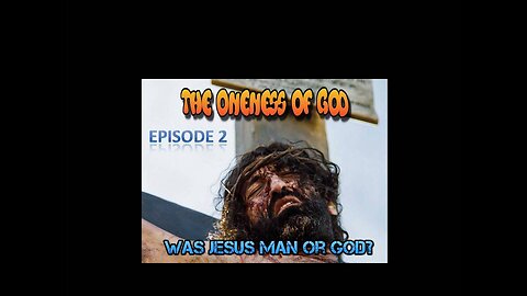 Who Is God? Episode 2