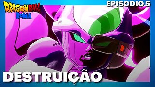 DESTRUIÇÃO - DRAGON BALL ROMA #5