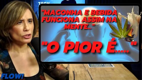 ANA BEATRIZ | Bebida é pior que a maconha | A bebida tem 3 efeitos na mente | Flow Podcast