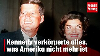 John F. Kennedy verkörperte alles, was Amerika nicht mehr ist@krone.tv