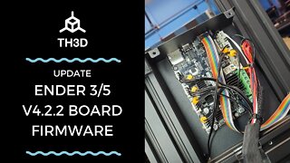 Ender 3/5 V4.2.2 Board Firmware | Update on Progress