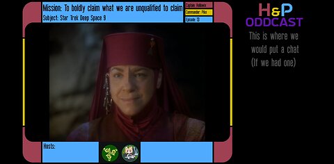 H&P Oddcast: Star Trek DS9 EP 13 Battle lines and a little chatting