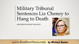 U.S. MILITARY SENTENCES LIZ CHENEY TO HANG TO DEATH AT GITMO - TRUMP NEWS