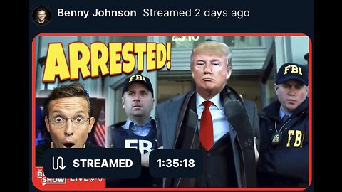 Captioned: Benny Johnson - Trump will be arrested