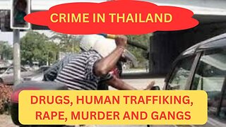 CRIME IN THAILAND