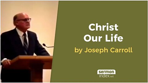 Christ Our Life by Joseph Carroll