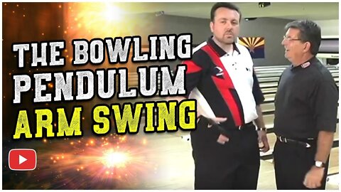 Keys to Better Bowling - Arm Swing
