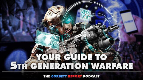 🎯 Your Guide to 5th-Generation Warfare - We Are In the Middle Of a World Changing Information War