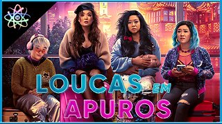 LOUCAS EM APUROS - Trailer (Dublado)