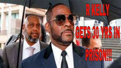 R Kelly got 30 years in prison and you got some blacks losing their minds #RKelly #reactionvideo