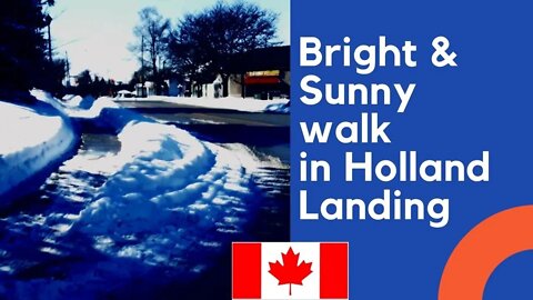 A bright & sunny walk in Holland Landing