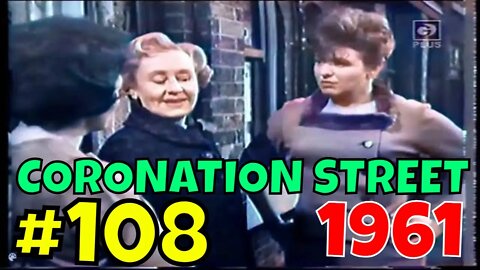 Coronation Street - Episode 108 (1961) [colourised]