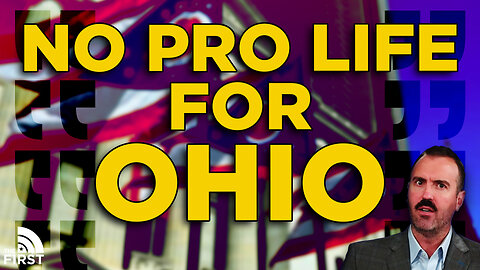 Pro-Life Bill Vote Fails In Ohio