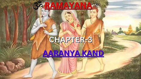 Ramayana Chapter 3 - AARANYA KAND explained in 3 minutes